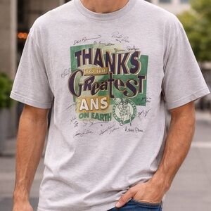 Thanks to the Greatest Fans on Earth Graphic Tee - Boston Celtics